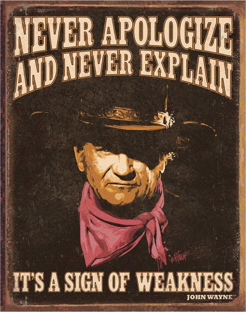 JOHN WAYNE SIGN OF WEAKNESS TIN SIGN CELEBRITY METAL ART WESTERN HOME DECOR HANDMADE CRAFT #2013