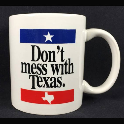 #SI9508 DON'T MESS WITH TEXAS COFFEE MUG WESTERN HOME DECOR BRAND NEW -- FREE SHIPPING