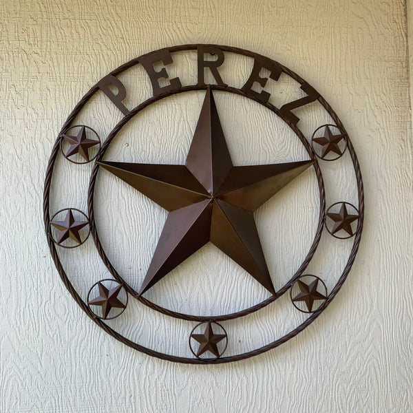 PEREZ CUSTOM STAR NAME BARN METAL STAR 3d TWISTED ROPE RING WESTERN HOME DECOR RUSTIC  BRONZE HANDMADE 24",32",34",36",40",42",44",46",50"