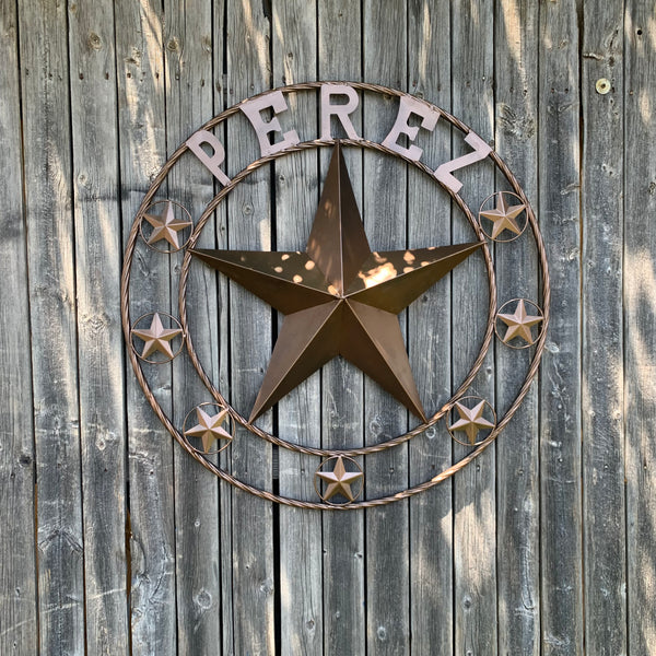 PEREZ CUSTOM STAR NAME BARN METAL STAR 3d TWISTED ROPE RING WESTERN HOME DECOR RUSTIC  BRONZE HANDMADE 24",32",34",36",40",42",44",46",50"