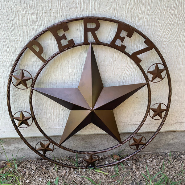 PEREZ CUSTOM STAR NAME BARN METAL STAR 3d TWISTED ROPE RING WESTERN HOME DECOR RUSTIC  BRONZE HANDMADE 24",32",34",36",40",42",44",46",50"