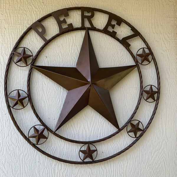 PEREZ CUSTOM STAR NAME BARN METAL STAR 3d TWISTED ROPE RING WESTERN HOME DECOR RUSTIC  BRONZE HANDMADE 24",32",34",36",40",42",44",46",50"