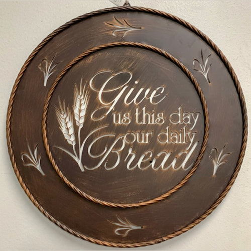 #SI_A19107 DAILY BREAD 18" METAL SIGN WESTERN HOME DECOR HANDMADE NEW
