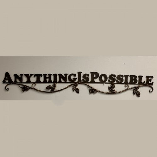 #SI_B8959 ANYTHING IS POSSIBLE 44" LONG METAL SIGN WESTERN HOME DECOR HANDMADE NEW