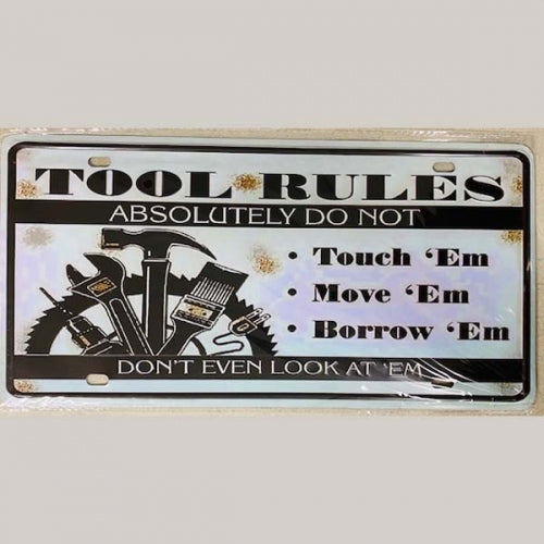 #TOOL RULES LICENSE PLATE TIN SIGN METAL ART WESTERN HOME DECOR - FREE SHIPPING