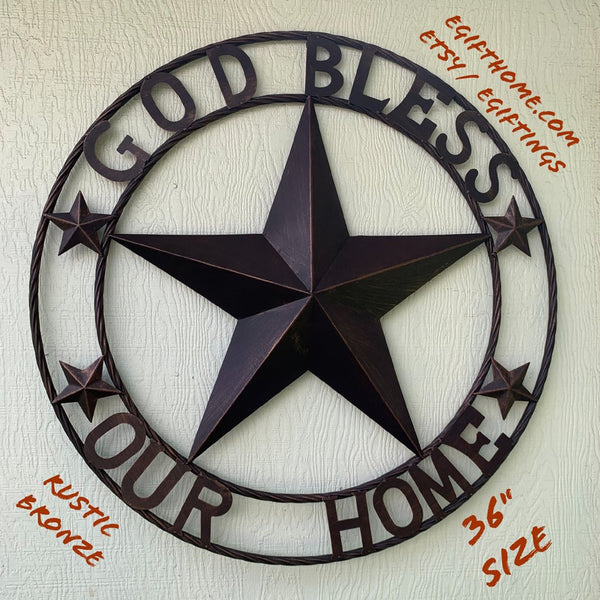 #EH11002 GOD BLESS OUR HOME 18",24",32",36" BARN STAR METAL LONE STAR TWISTED RING WESTERN HOME DECOR HANDMADE NEW