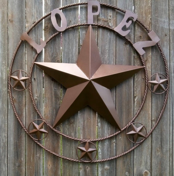 LOPEZ CUSTOM STAR NAME BARN METAL STAR 3d TWISTED ROPE RING WESTERN HOME DECOR RUSTIC  BRONZE HANDMADE 24",32",34",36",40",42",44",46",50"