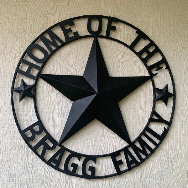 BRAGG STYLE YOUR CUSTOM NAME HOME OF FAMILY STAR METAL BARN STAR 3d TWISTED ROPE RING WESTERN HOME DECOR NEW HANDMADE 24",32",34",36",40",42",44",46",50"