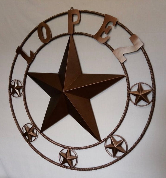 LOPEZ CUSTOM STAR NAME BARN METAL STAR 3d TWISTED ROPE RING WESTERN HOME DECOR RUSTIC  BRONZE HANDMADE 24",32",34",36",40",42",44",46",50"