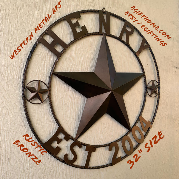 LOPEZ CUSTOM STAR NAME BARN METAL STAR 3d TWISTED ROPE RING WESTERN HOME DECOR RUSTIC  BRONZE HANDMADE 24",32",34",36",40",42",44",46",50"