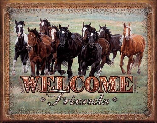 WELCOME FRIENDS HORSES TIN SIGN METAL ART WESTERN HOME DECOR CRAFT
