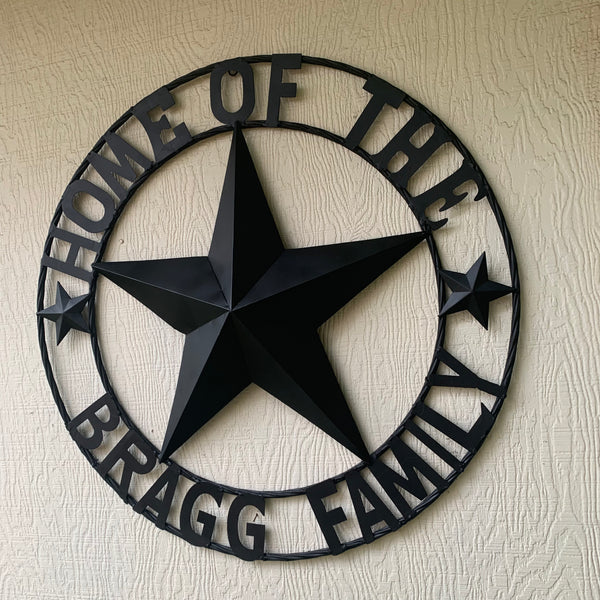 BRAGG STYLE YOUR CUSTOM NAME HOME OF FAMILY STAR METAL BARN STAR 3d TWISTED ROPE RING WESTERN HOME DECOR NEW HANDMADE 24",32",34",36",40",42",44",46",50"